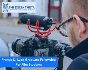 Francis D. Lyon Graduate Fellowship For Film Students
