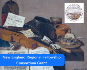 New England Regional Fellowship Consortium Grant