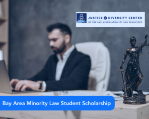 Bay Area Minority Law Student Scholarship