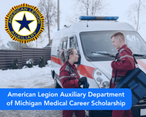 American Legion Auxiliary Department of Michigan Medical Career Scholarship