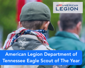 American Legion Department of Tennessee Eagle Scout of The Year