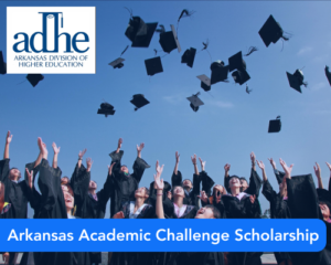 Arkansas Academic Challenge Scholarship