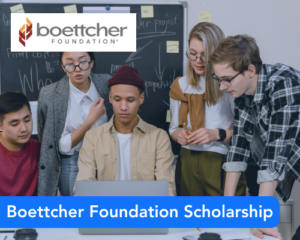 Boettcher Foundation Scholarship