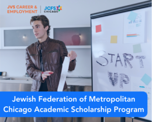 Jewish Federation of Metropolitan Chicago Academic Scholarship Program
