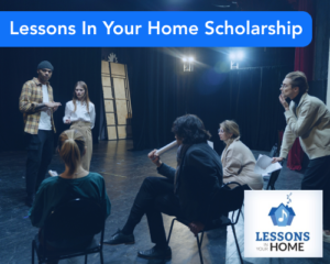Lessons In Your Home Scholarship