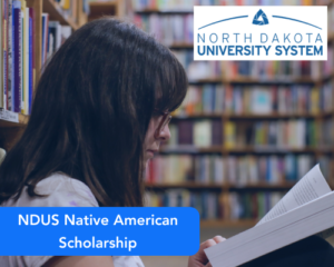 NDUS Native American Scholarship