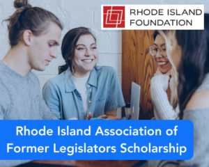 Rhode Island Association of Former Legislators Scholarship