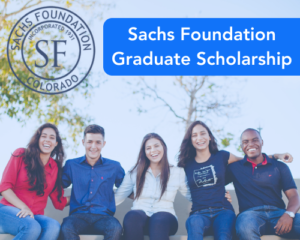 Sachs Foundation Graduate Scholarship