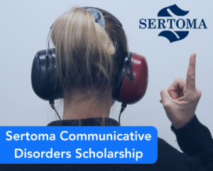 Sertoma Communicative Disorders Scholarship