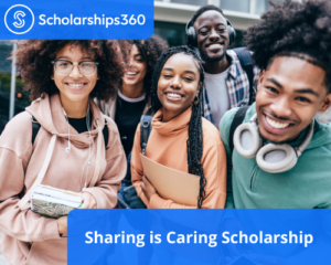 Sharing is Caring Scholarship