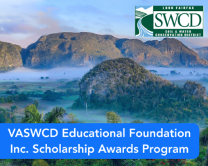 VASWCD Educational Foundation Inc. Scholarship Awards Program