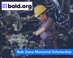 Bob Gana Memorial Scholarship
