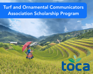 Turf and Ornamental Communicators Association Scholarship Program