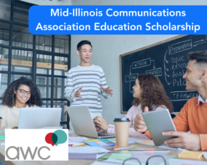 Mid-Illinois Communications Association Education Scholarship
