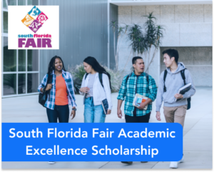 South Florida Fair Academic Excellence Scholarship