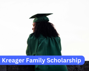 Kreager Family Scholarship