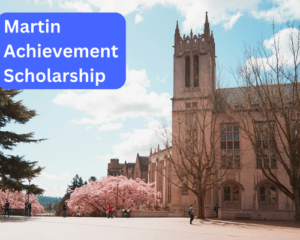 Martin Achievement Scholarship