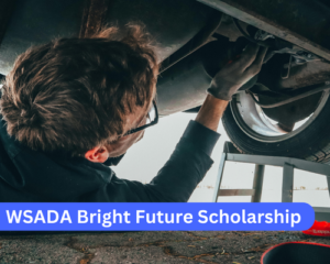 WSADA Bright Future Scholarship