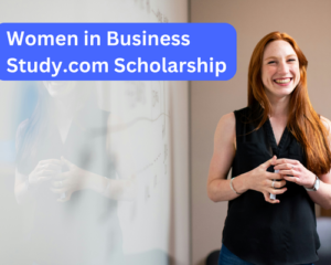 Women in Business Study.com Scholarship
