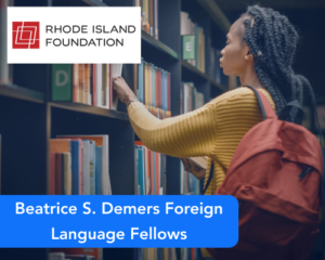 Beatrice S. Demers Foreign Language Fellows