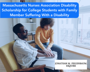 Massachusetts Nurses Association Disability Scholarship for College Students with Family Member Suffering With a Disability