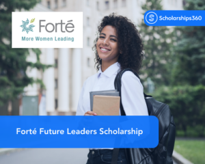 Forté Future Leaders Scholarship