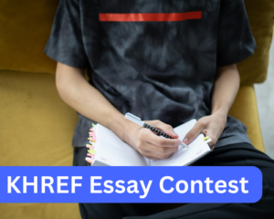 KHREF Essay Contest