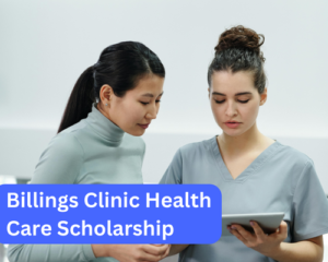 Billings Clinic Health Care Scholarship