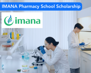 IMANA Pharmacy School Scholarship