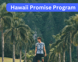 Hawaii Promise Program