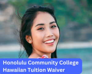 Honolulu Community College Hawaiian Tuition Waiver