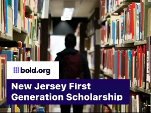 New Jersey First Generation Scholarship