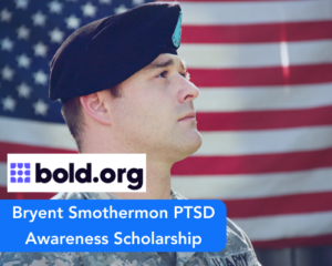 Bryent Smothermon PTSD Awareness Scholarship
