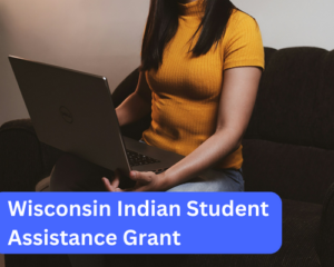 Wisconsin Indian Student Assistance Grant