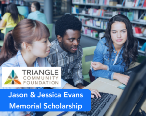 Jason & Jessica Evans Memorial Scholarship