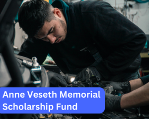 Anne Veseth Memorial Scholarship Fund