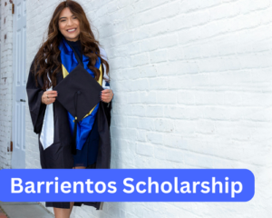 Barrientos Scholarship