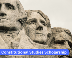 Constitutional Studies Scholarship