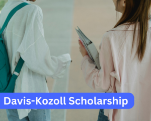 Davis-Kozoll Scholarship
