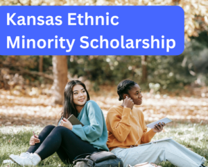 Kansas Ethnic Minority Scholarship