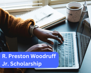 R. Preston Woodruff Jr. Scholarship