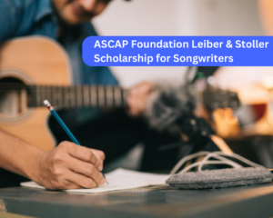 ASCAP Foundation Leiber & Stoller Scholarship for Songwriters