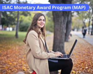 ISAC Monetary Award Program (MAP)