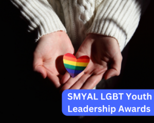 SMYAL LGBT Youth Leadership Awards