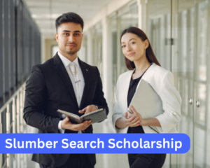 Slumber Search Scholarship