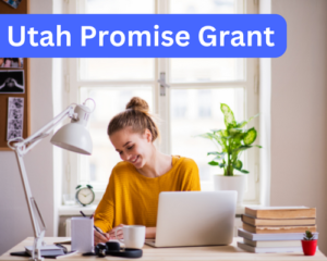 Utah Promise Grant