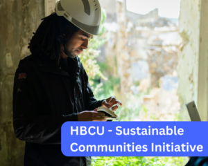 HBCU – Sustainable Communities Initiative