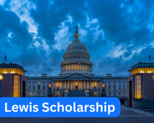 Lewis Scholarship